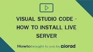 Visual Studio Code - How to install live server