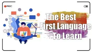 The Best First Language To Learn (5 reasons) | Apps Script