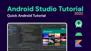 Android Studio Tutorial for Beginners 2022 | Step by Step guide