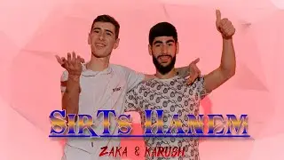 Karush & Zaka - Sirts Hanem (Official Music Video)