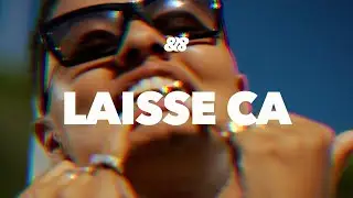 Lala &ce (ft. Ghenda) - Laisse ça