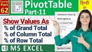 MS-EXCEL-62- % of Grand Total | % of Column Total | % of Row Total | Show Value As in Pivot Table