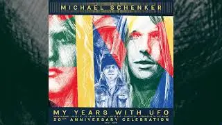 MICHAEL SCHENKER My Years with UFO (50th Anniversary Celebration 1972-1978) (Compilation) (2024)