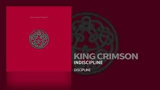 King Crimson - Indiscipline