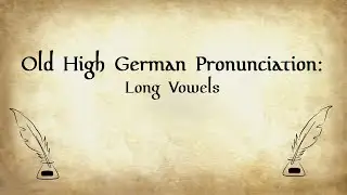 Old High German Pronunciation: Long Vowels