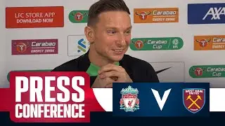 Pep Lijnders Gives Gravenberch Injury Update | Liverpool v West Ham | EFL Cup | LFC Press Conference