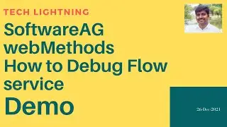 webMethods | How to debug Flow service | Demo | webMethods 10.11