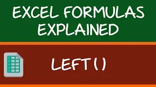 LEFT Formula in Excel