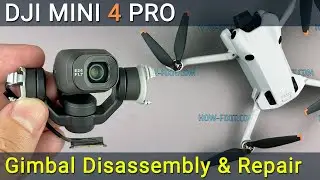 Ultimate DJI Mini 4 Pro Gimbal Fix – Full Disassembly & Repair Tutorial