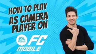 NEW Feature Alert 2024; Play As Camera Player On FC Mobile