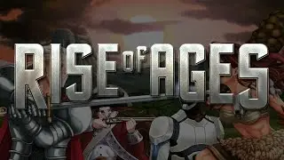 Rise of Ages - Trailer