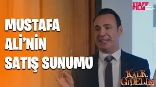 Kalk Gidelim 43. Bölüm - Mustafa Ali'nin Satış Sunumu