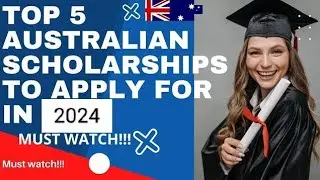 Top 5 Australian Scholarships in 2024| fully funded Scholarships for international students.