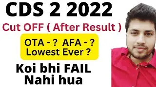 CDS 2 2022  Cut off  | OTA IMA INA AFA | Gov Exam Funda | Analysis |