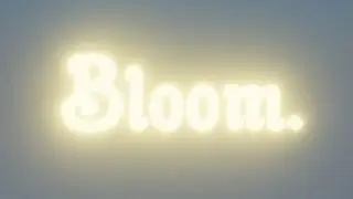 Bloom.