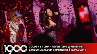 Coldzy & tlinh - FEVER [LIVE @ MEDICINE: Exclusive Album Experience | 12.07.2024]