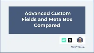 Advanced Custom Fields and Meta Box Compared