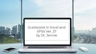 Scatter plot in Excel and SPSS Version 27