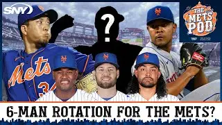 Could the Mets be looking at a six-man starting rotation in 2024? | The Mets Pod | SNY