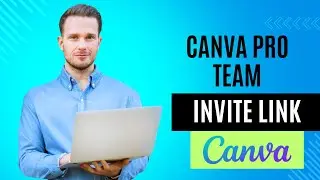 Canva Pro FREE Lifetime - Canva Pro Team Link