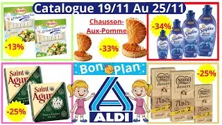 Nouveau Catalogue Aldi De La Semaine Prochain 19/11/24 Au 25/11/24 Bons Plans Promotions Aldi France