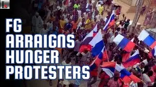 FG Arraigns Hunger Protesters