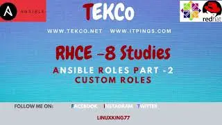 RHCE 8 Studies part 12 -- Ansible Custom Roles