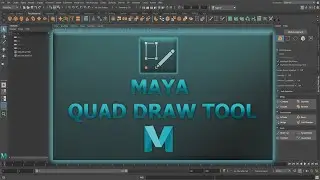 Quad Draw Tool | Maya Tutorial