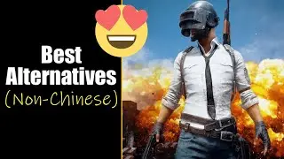 5 Best Non Chinese Alternatives For PUBG Mobile | Games like PUBG