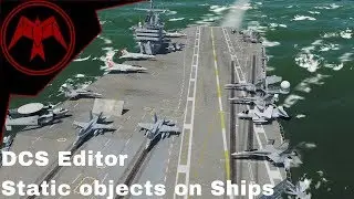 DCS Editor Carrier Static objects Tutorial