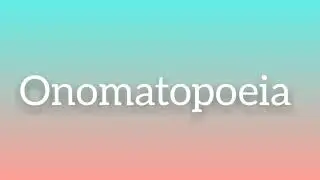 onomatopoeia - figure of speech with examples