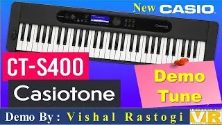 New Casio Casiotone CTS400 || Demo Tune | Demo Performance #NewCasioCasiotoneCTS400 #DemoPerformance