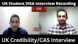 UK Student Visa Interview Questions & Answers 2023 | UK CAS Interview | UK Credibility Interview