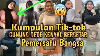 Tiktok jilbab gunung gede kenyal bergetar.bulat padat pemersatu ban9$a😋😱