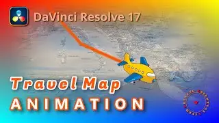 Create Travel Map Flight Animation Across Multiple Maps Using Fusion Tools In DaVinci Resolve 17