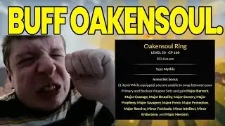 Buff Oakensoul. - The One-Bar Meta is here! Elder Scrolls 2022