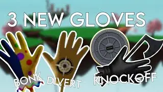 3 NEW GLOVES (BONK, DIVERT, KNOCKOFF) + “CODE BREAKER” BADGE - Slap Battles