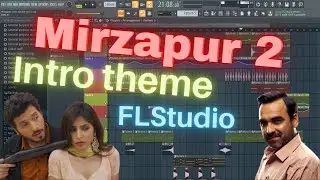 Mirzapur 2 Intro Theme on FL Studio || Amazon Prime || Nitin Nischal (Nit-A)