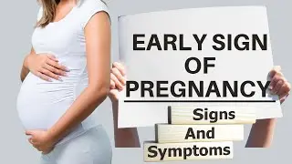 Early pregnancy symptoms | Early signs of pregnancy in first week | Symptoms of early pregnancy