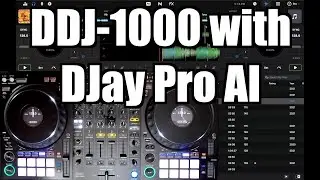 Using the Pioneer DJ DDJ-1000 with DJay Pro AI - TimmyG