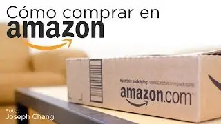 Cómo comprar en Amazon desde México, Ecuador, Argentina o cualquier país en Latinoamérica