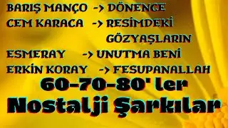 Nostalji Şarkılar (60-70-80'ler)