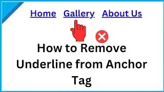 How to remove underline from links |  Anchor Tag