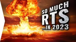 The Most Anticipated RTS Games in 2023 & 2024... SO MANY!
