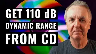 How to get mind-blowing 110 dB dynamic range from CD-standard digital audio