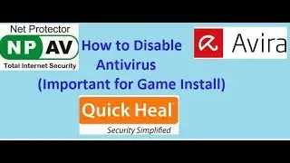 How to Disable Antivirus | Important for Game Install