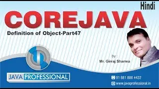 Definition Of Object-Part47 | Core Java By Java Professional