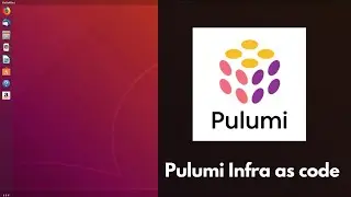 How to install Pulumi Infrastructure as Code Tool on Ubuntu