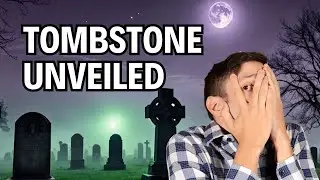 Unveiling The Hidden Secrets of Tombstone