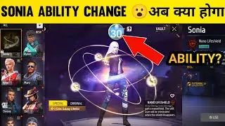 Sonia Character Ability Change 😮🔥 Ob43 Update Sonia Character Ability Change